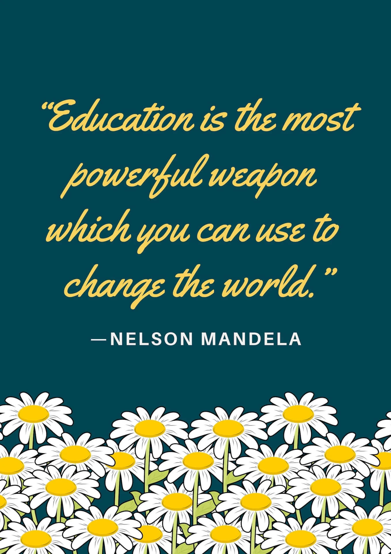 Mandela Education Change World Quote Wallpaper
