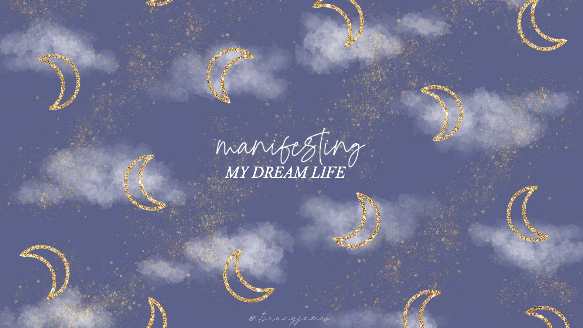 Manifest Dream Life Wallpaper