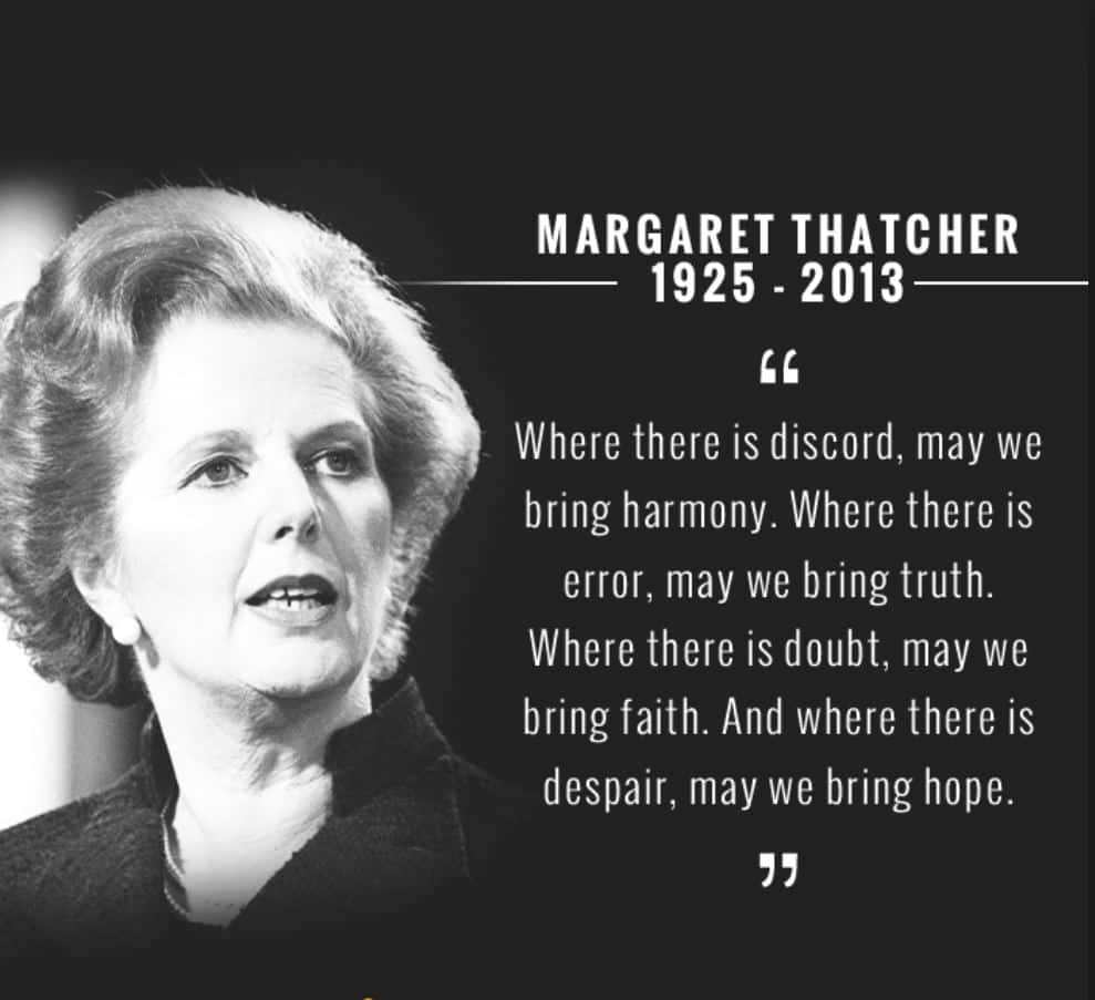 Margaret Thatcher Quote Harmony Hope Wallpaper