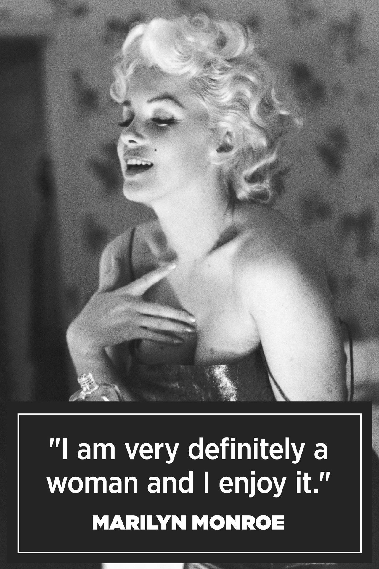 Marilyn Monroe Quotes Being A Woman Wallpaper