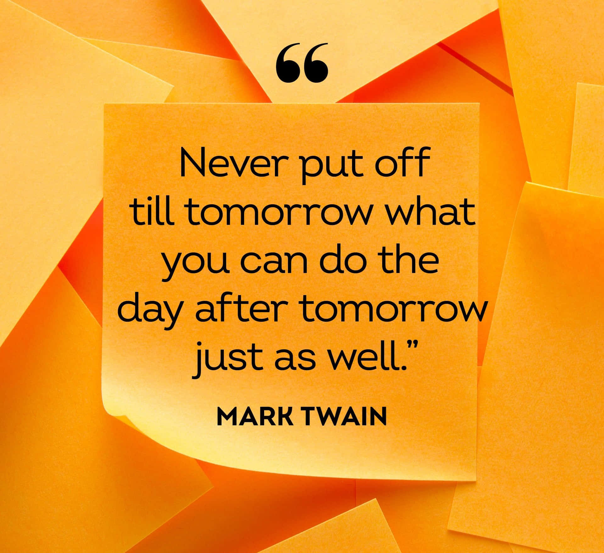 Mark Twain Comedy Quoteon Procrastination Wallpaper