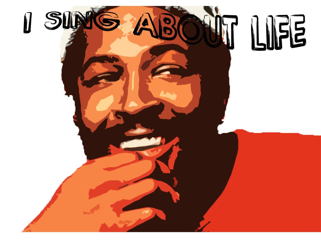 Marvin Gaye I Sing About Life Wallpaper