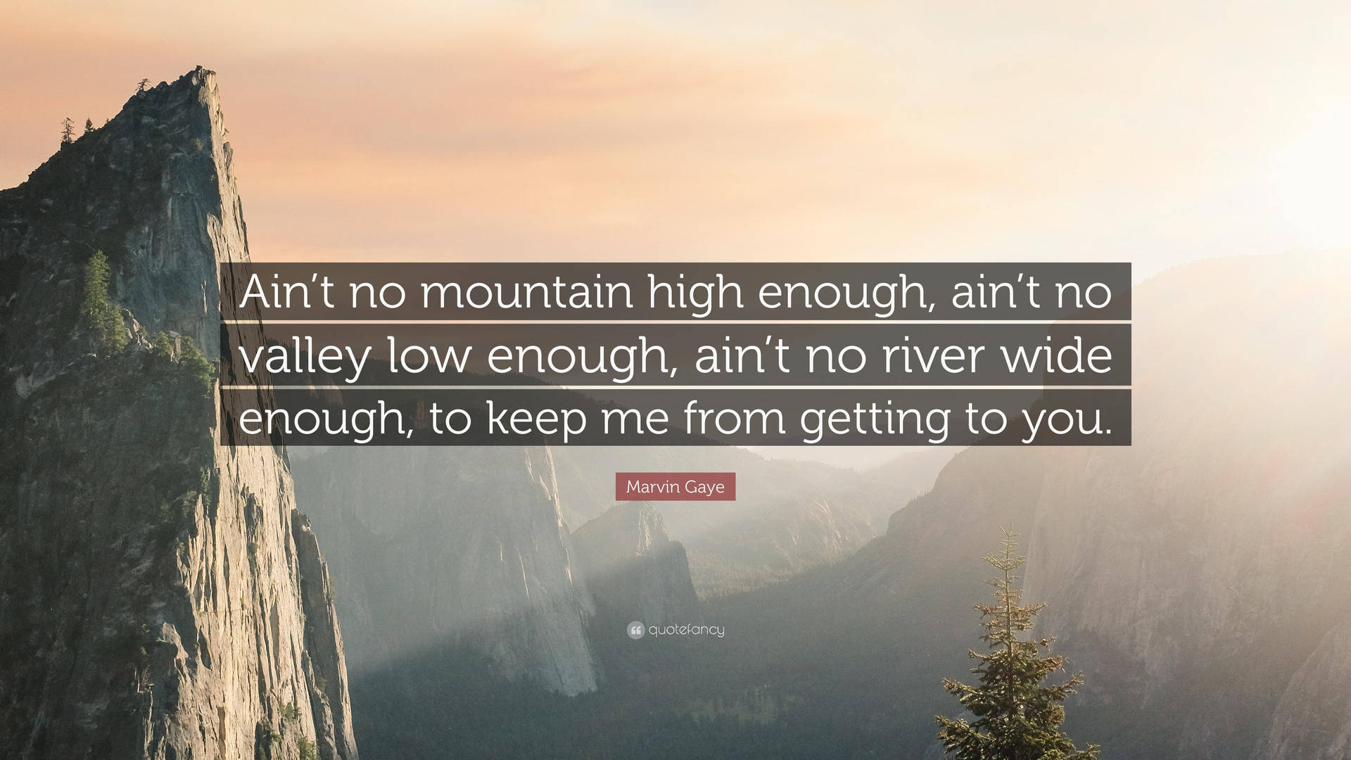 Marvin Gaye Mountain Lyric Quote skrivebord Wallpaper: 