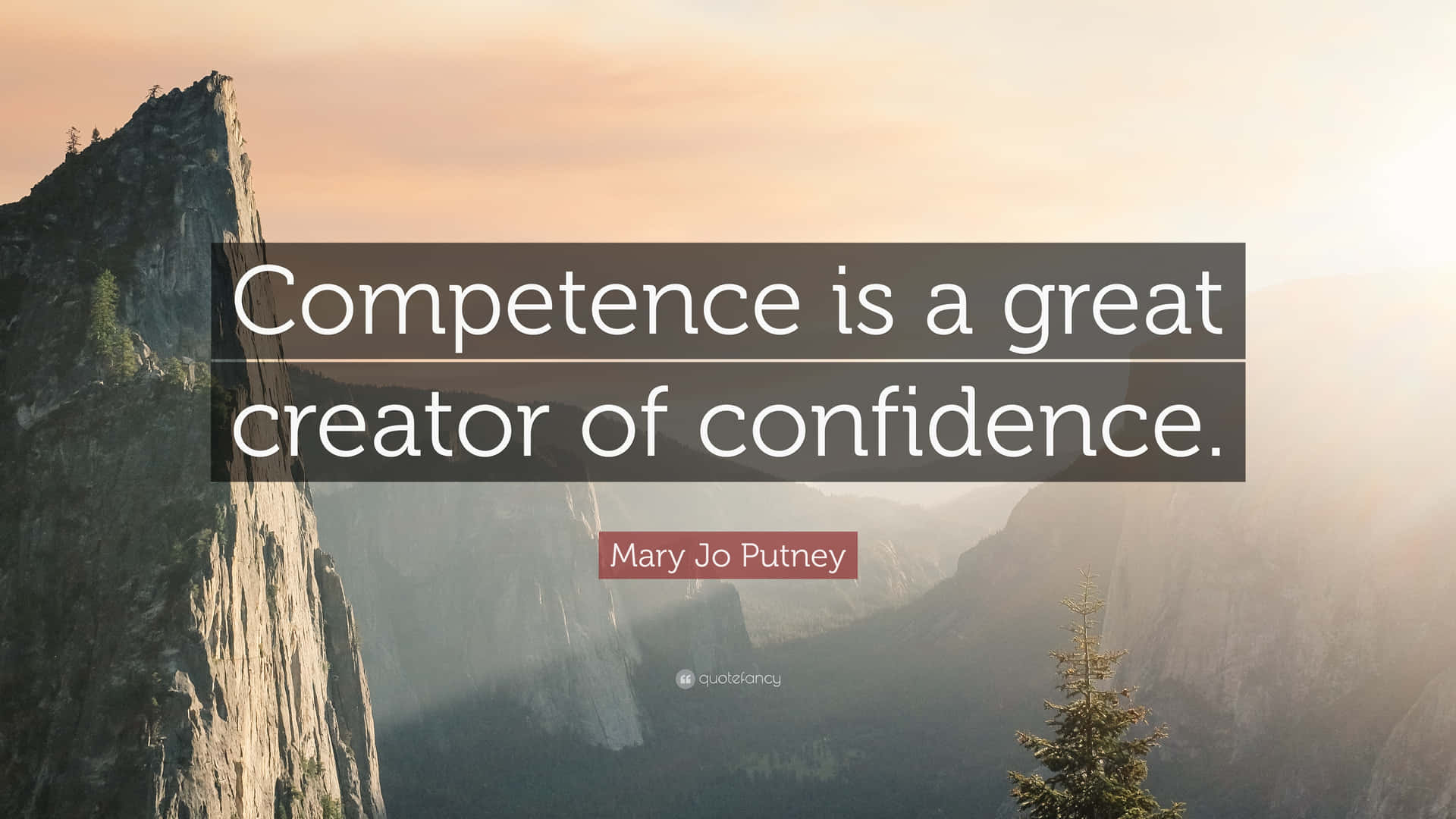 Mary Putney Competence Quote Wallpaper