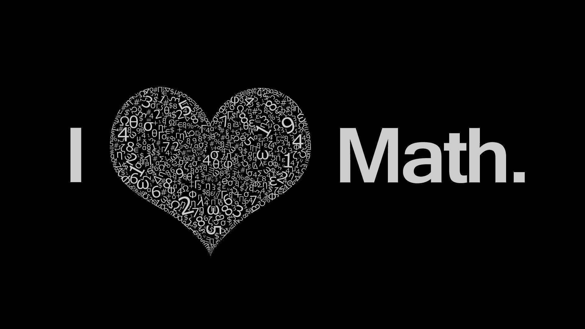 Mathematics I Love Math Typography Wallpaper