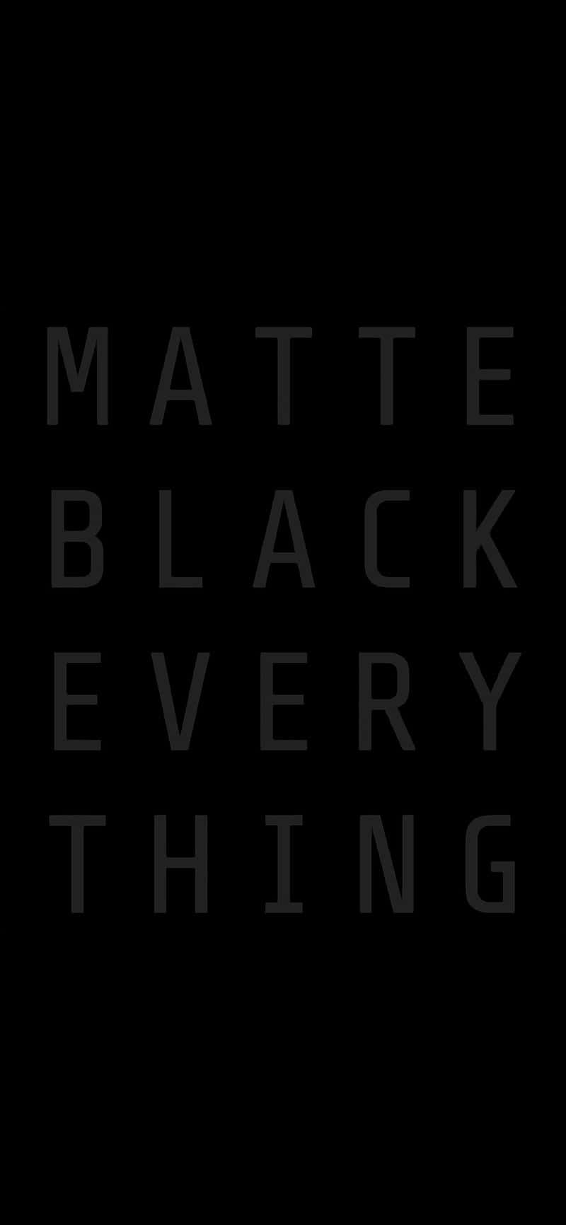 Matte Black Everything Graphic Wallpaper
