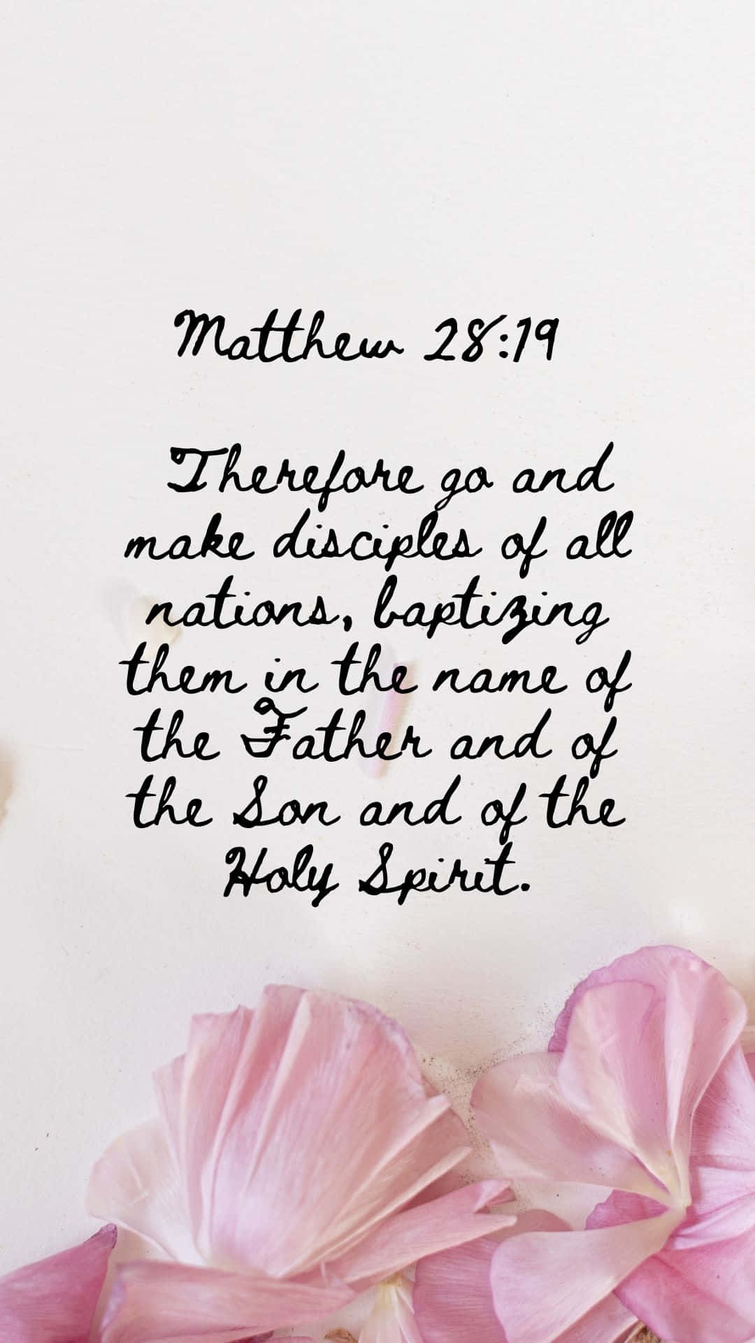 Matthew2819 Bible Verse Pink Flowers Wallpaper