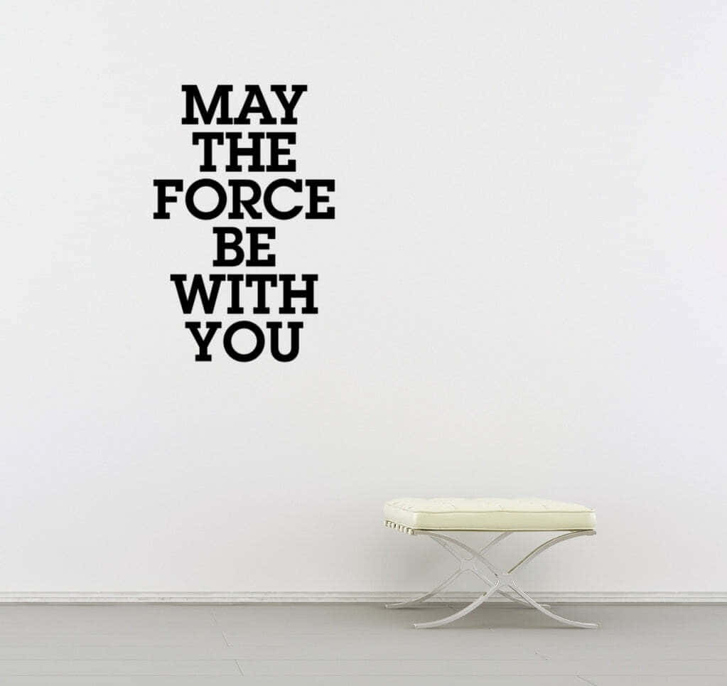 Inspiring May the Force Be With You Illustration Wallpaper