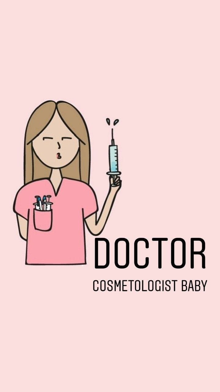 Medical Motivation Doctor Cosmetologist Baby Wallpaper