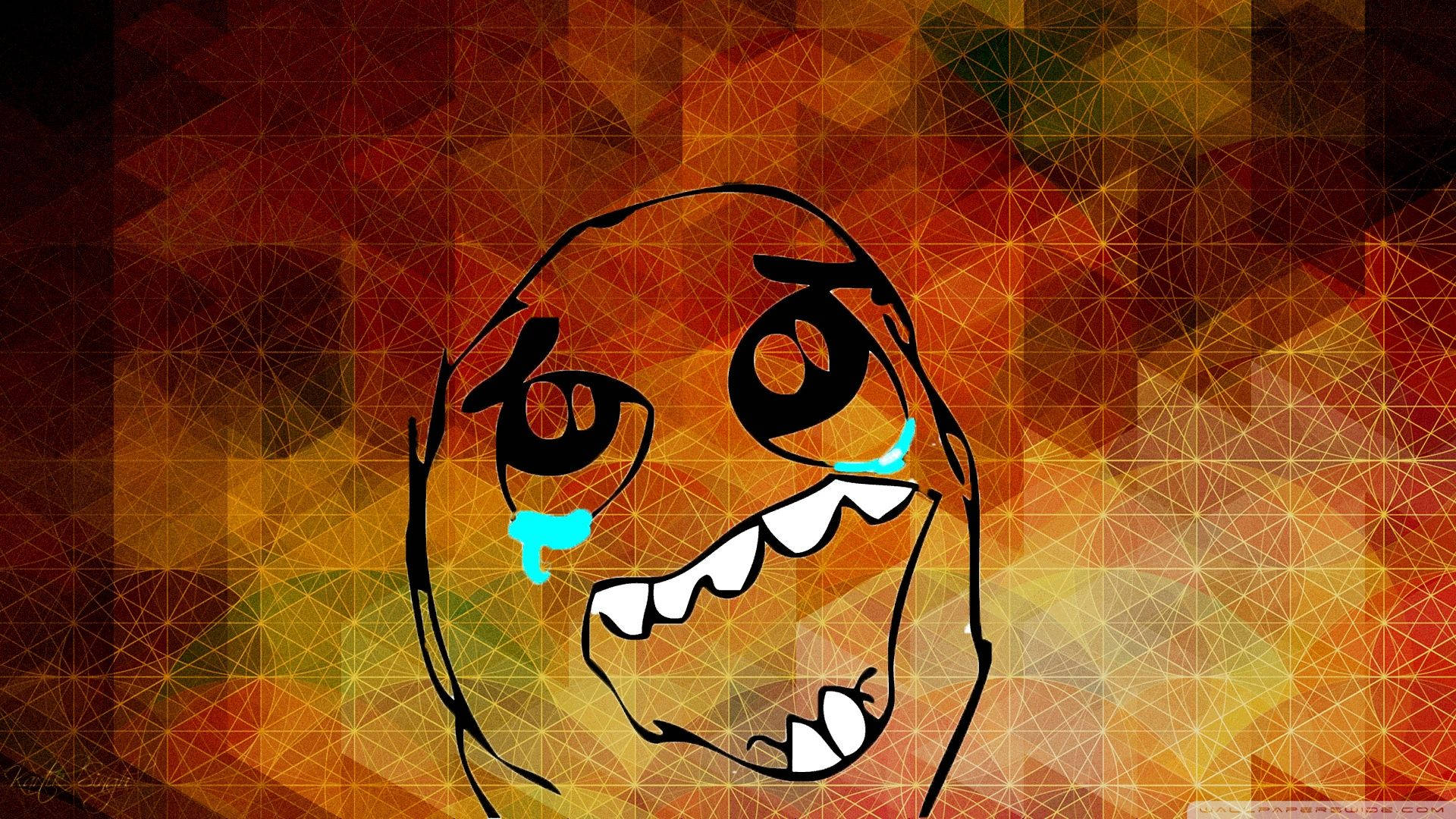 Crying Rage Meme Wallpaper — A cartoon troll face with wide eyes and blue tears grins against a fiery geometric background.