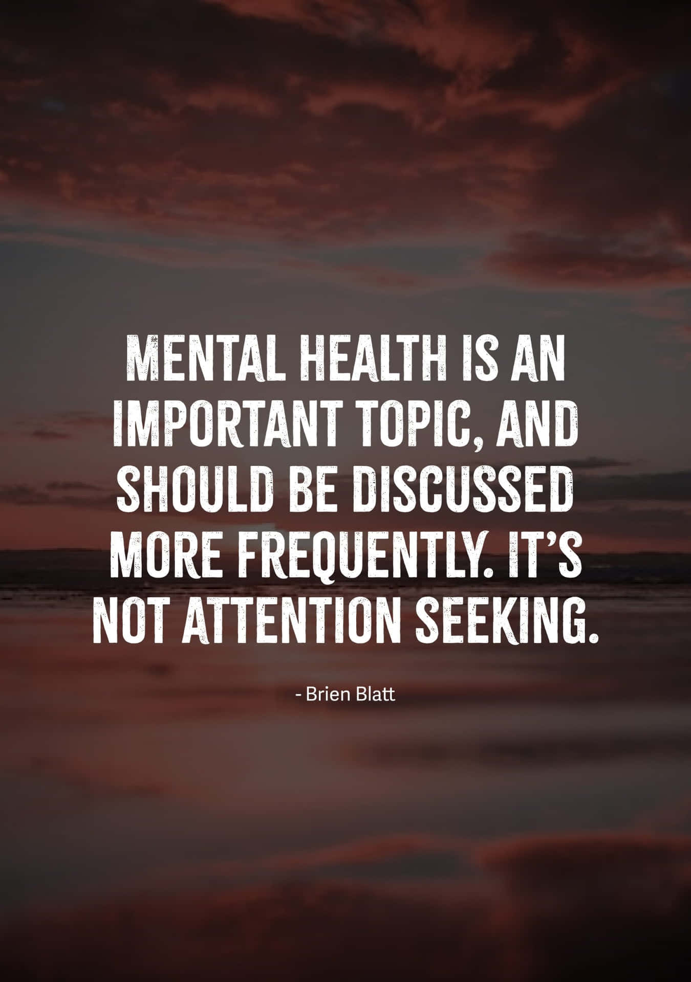 Mental Health Importance Quote Wallpaper