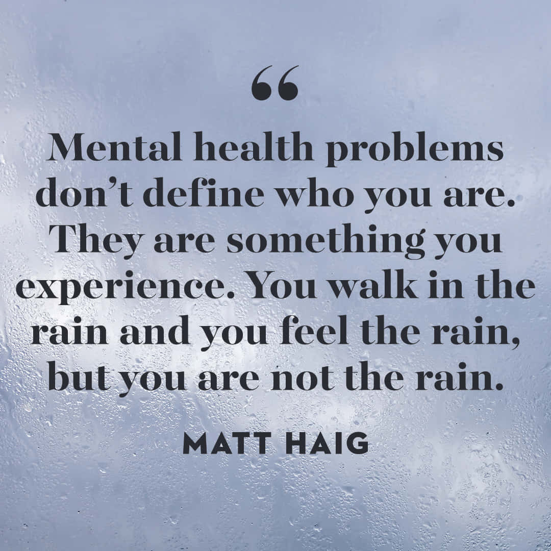Mental Health Resilience Quote Wallpaper