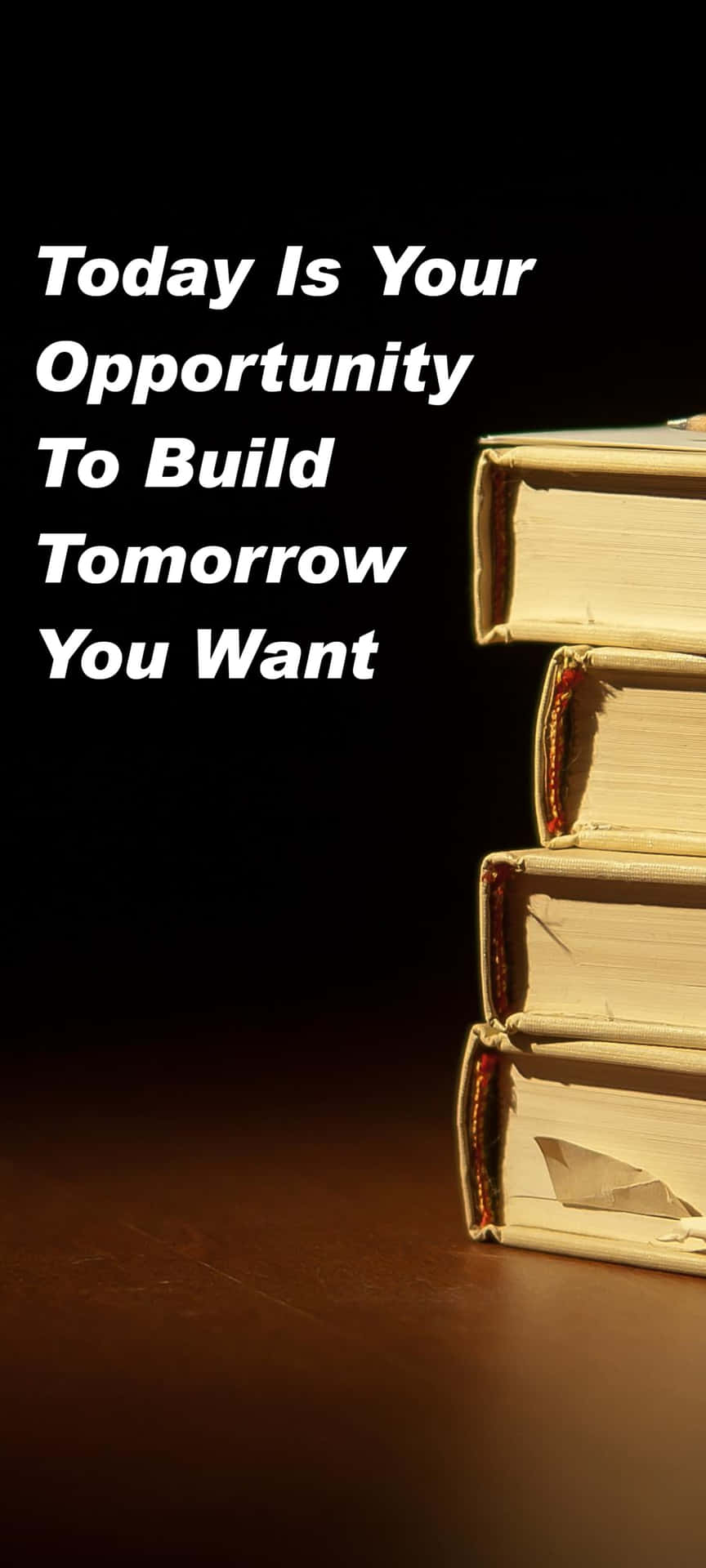 Today Is Your Opportunity To Build Tomorrow You Want Wallpaper