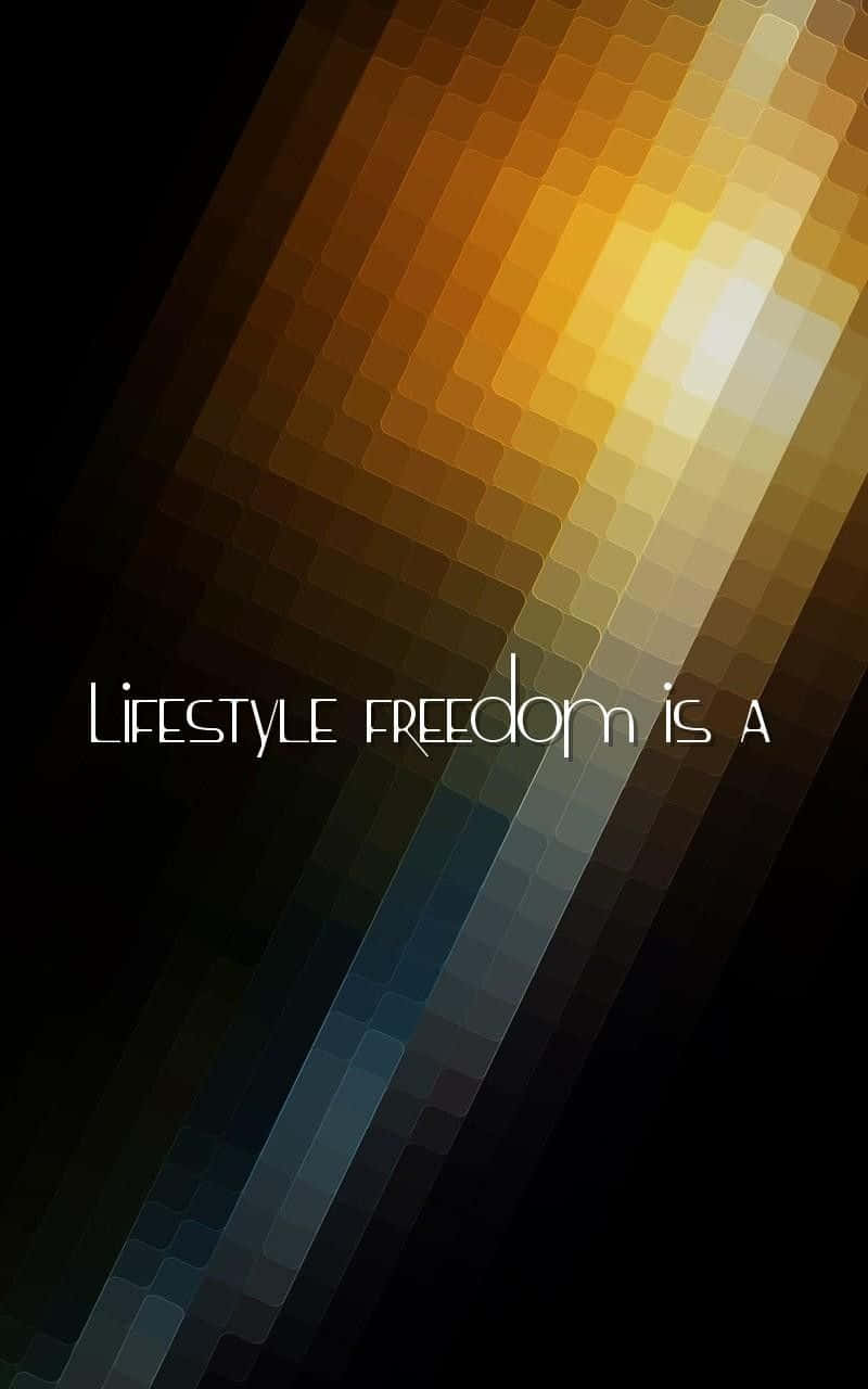 Life Style Freedom Is A Pixelated Background Wallpaper