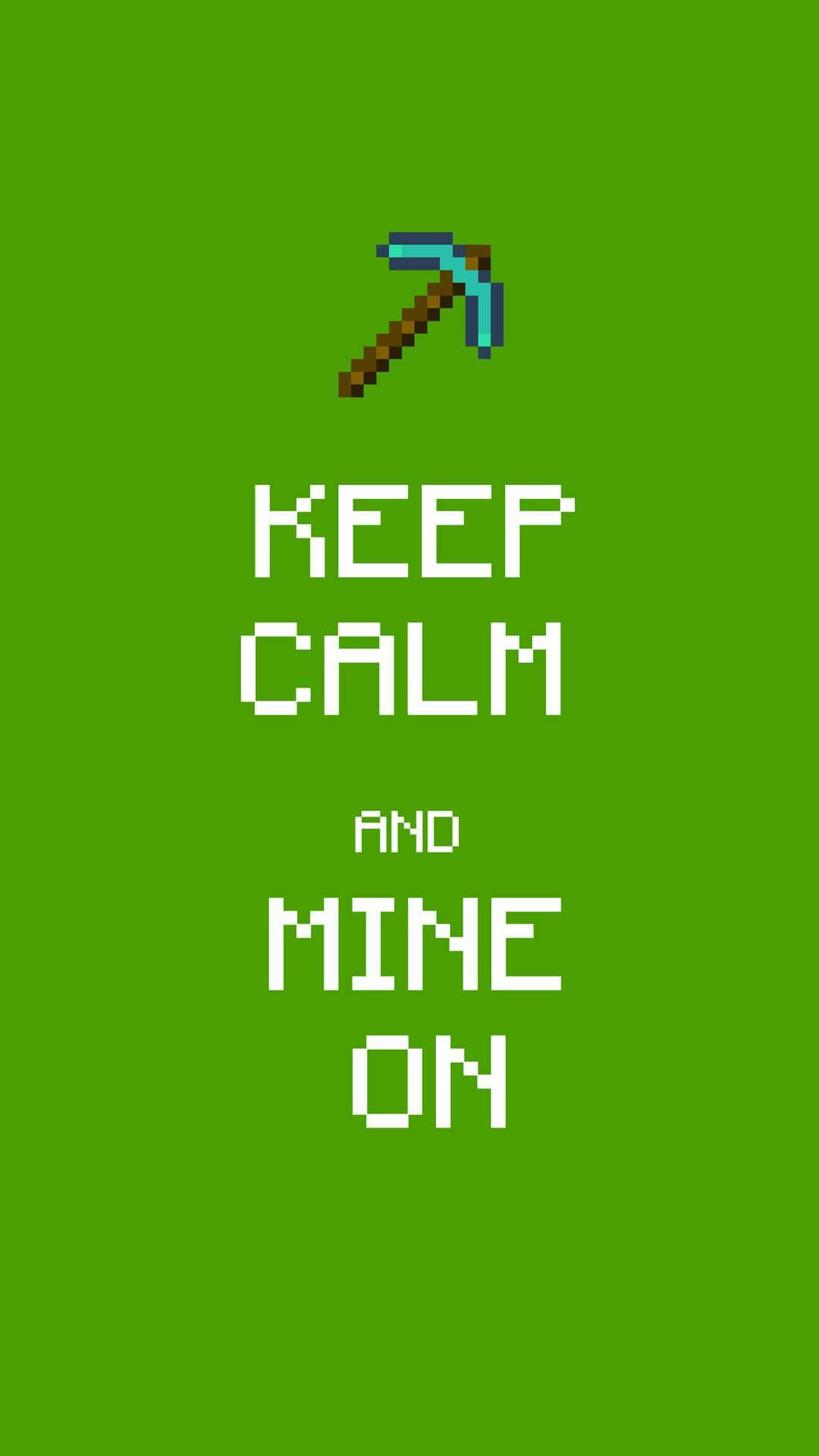 Minecraft Android Keep Calm Wallpaper