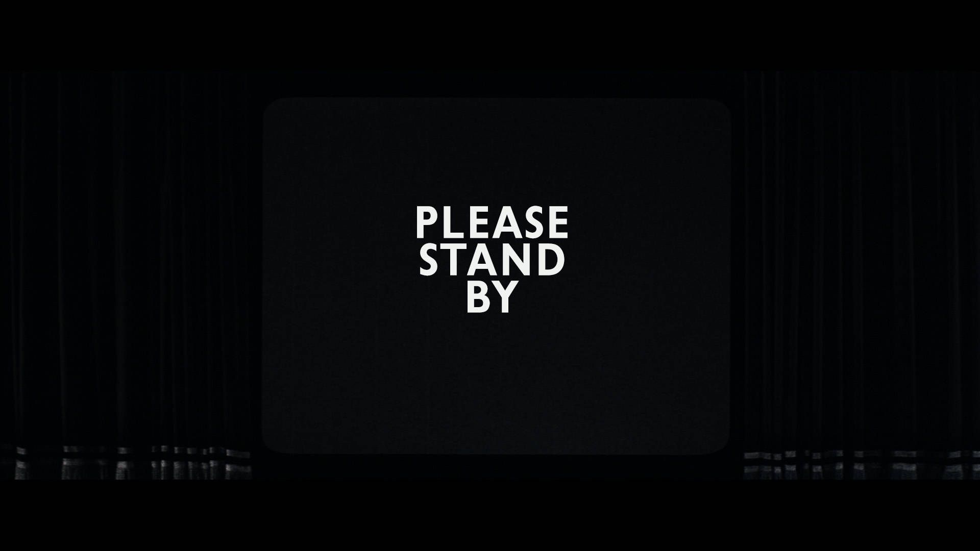 Minimalistic Please Stand By Typography Wallpaper Wallpaper