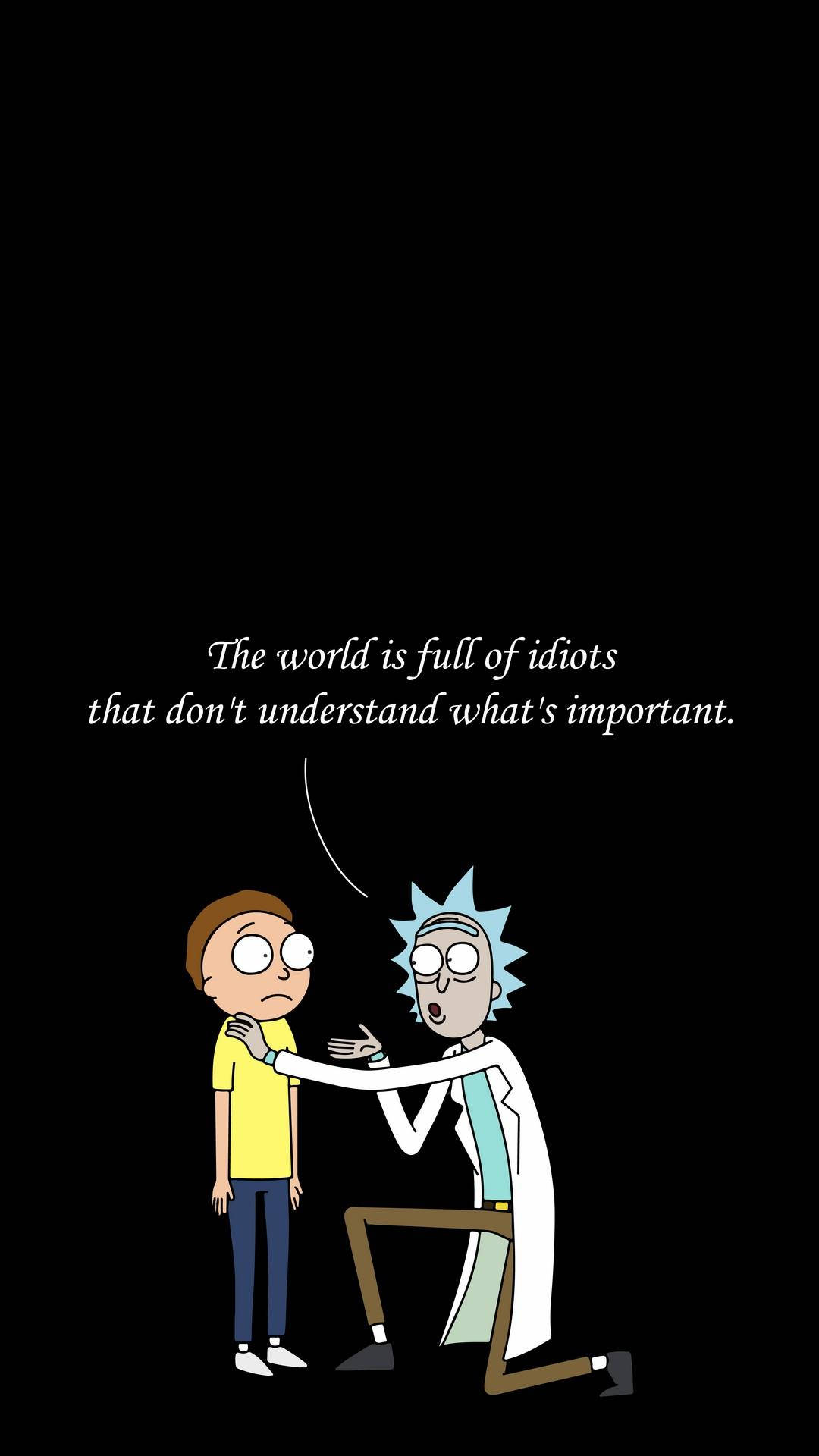 Minimalist Quotes Rick And Morty Iphone Wallpaper