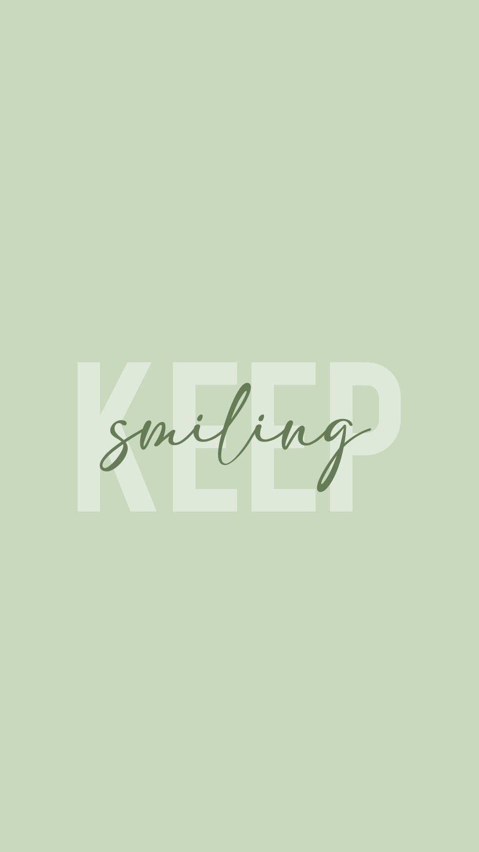 Keep Smiling Mint Green Iphone Wallpaper