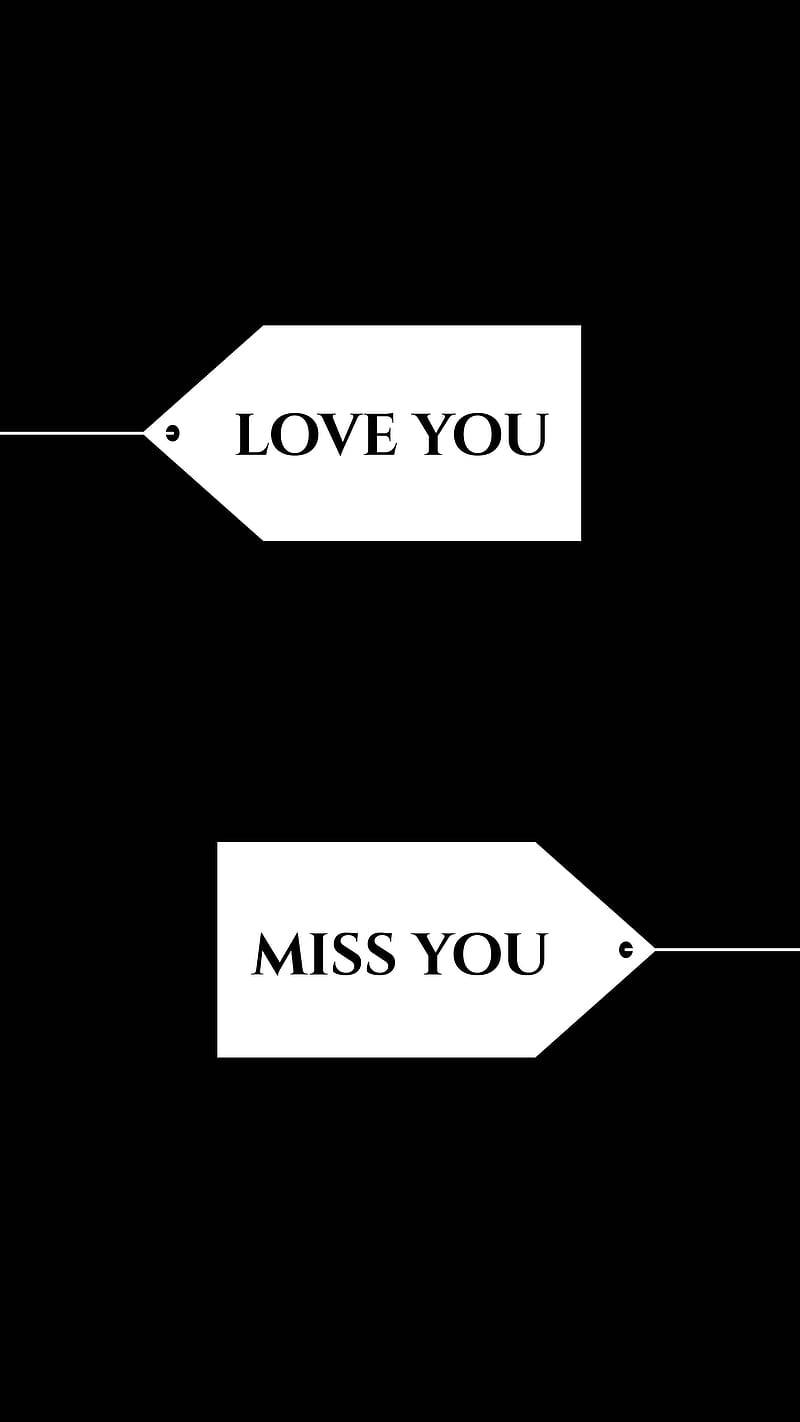 Missing You Tags Wallpaper