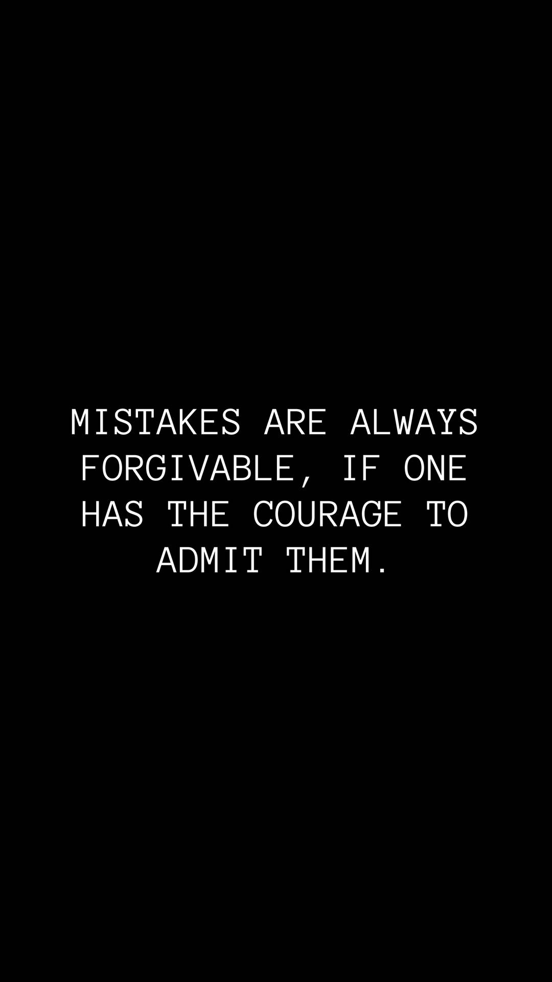Mistakes And Courage Quotes Wallpaper