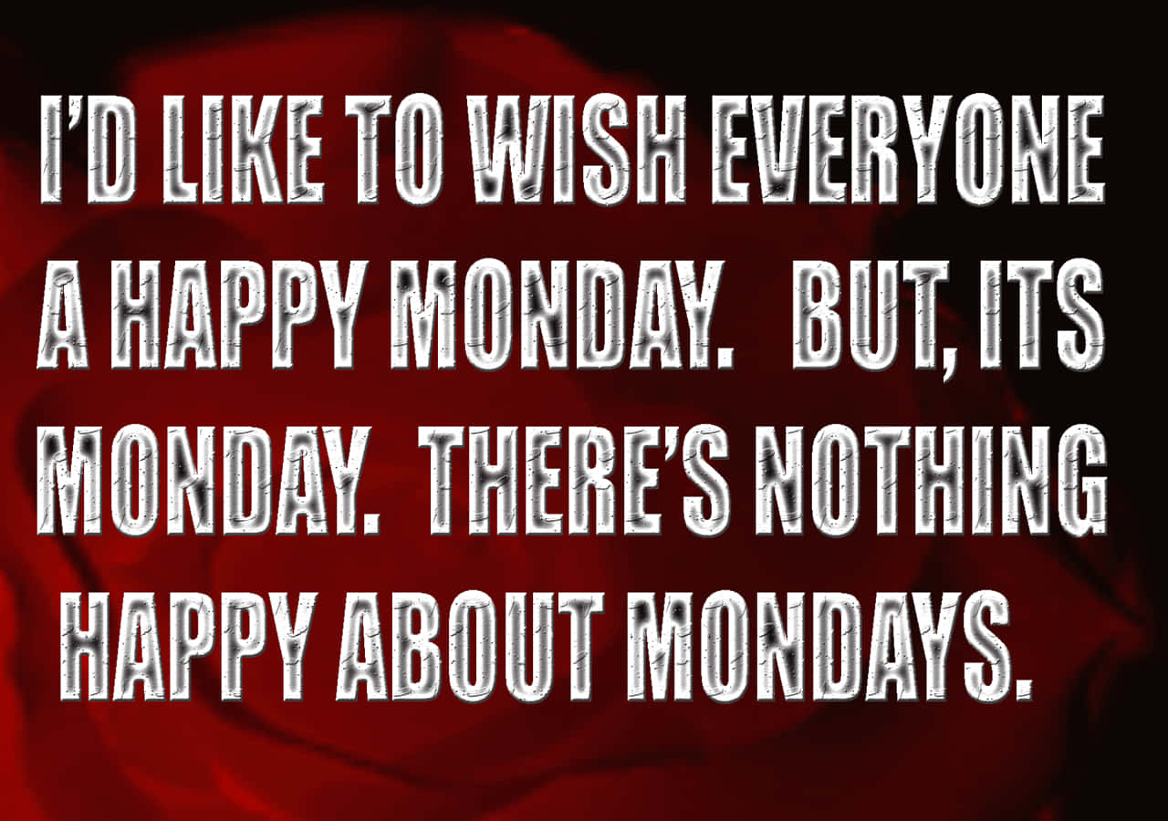 Happy Monday Wishes Dark Red Background Picture