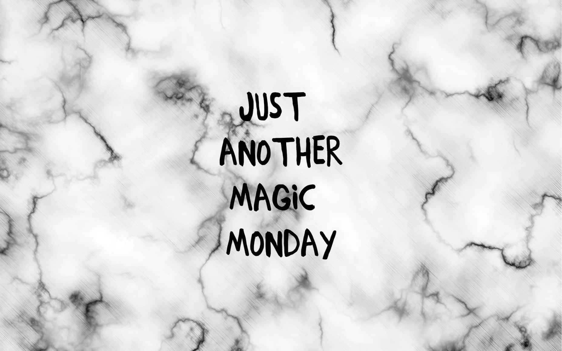 Magic Monday Black White Marble Background Picture