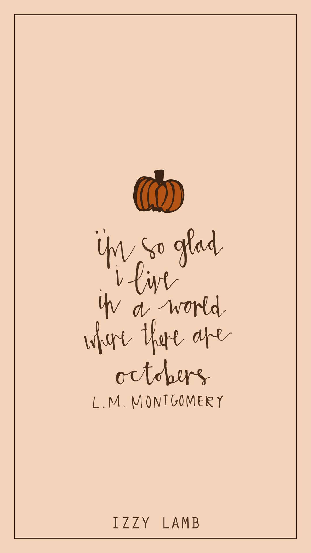 Montgomery October Aesthetic Quote