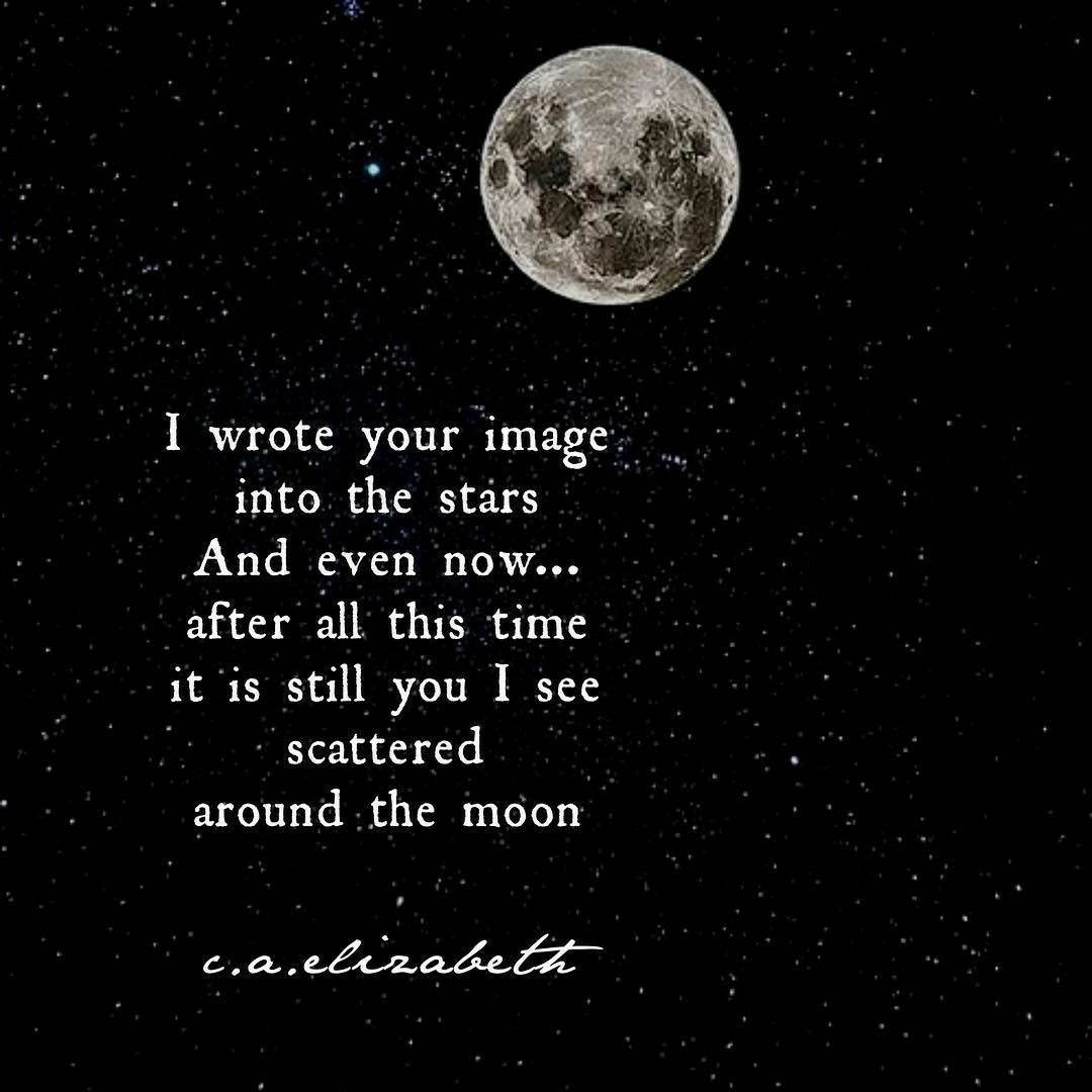 Moon Quotes C. A. Elizabeth Wallpaper