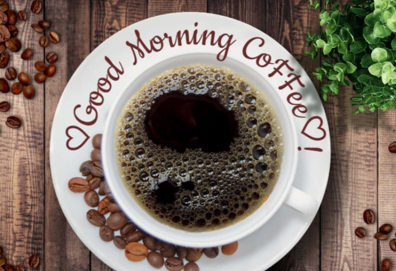Download Good Morning Coffee Day | Wallpapers.com