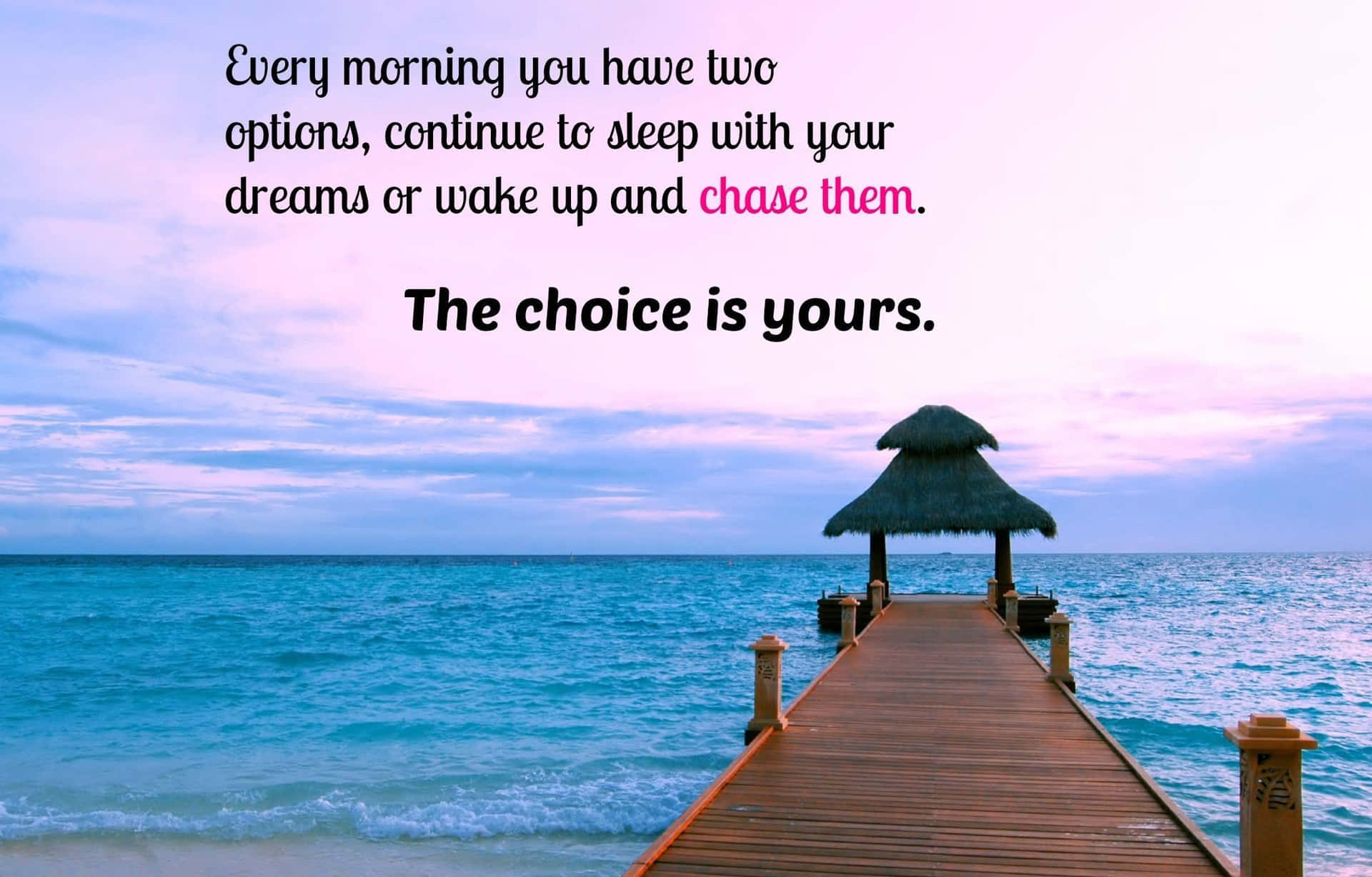 Morning Message About Choice Wallpaper