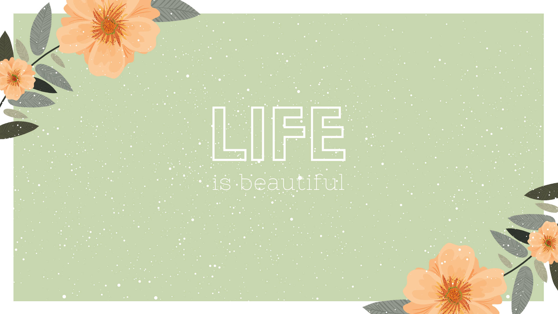 Life Is Beautiful Motivational Aesthetic Desktop Wallpaper