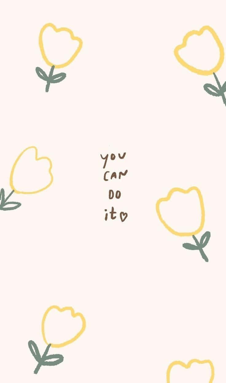 Motivational Floral Self Care Aesthetic Wallpaper