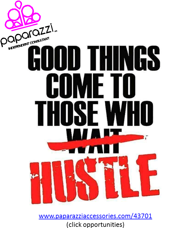 Motivational Hustle Quote Paparazzi Accessories PNG