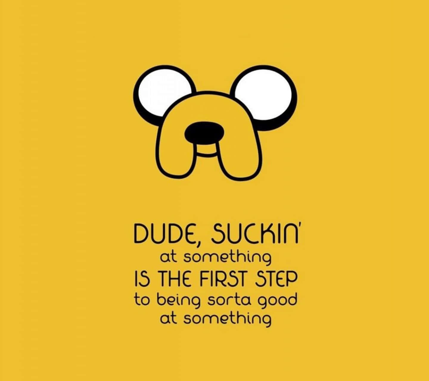 Motivational Quote Cartoon Dog Wallpaper