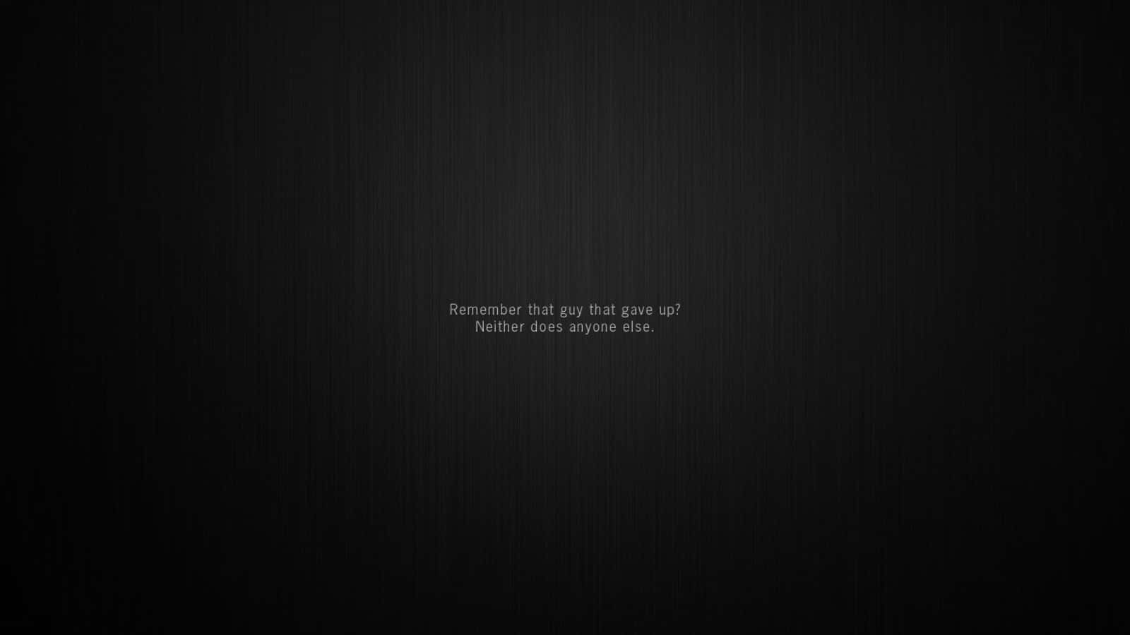 Motivational Quote on a Black Background