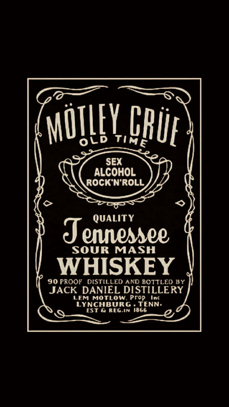 Motely Crue Tennessee Whiskey Poster Wallpaper