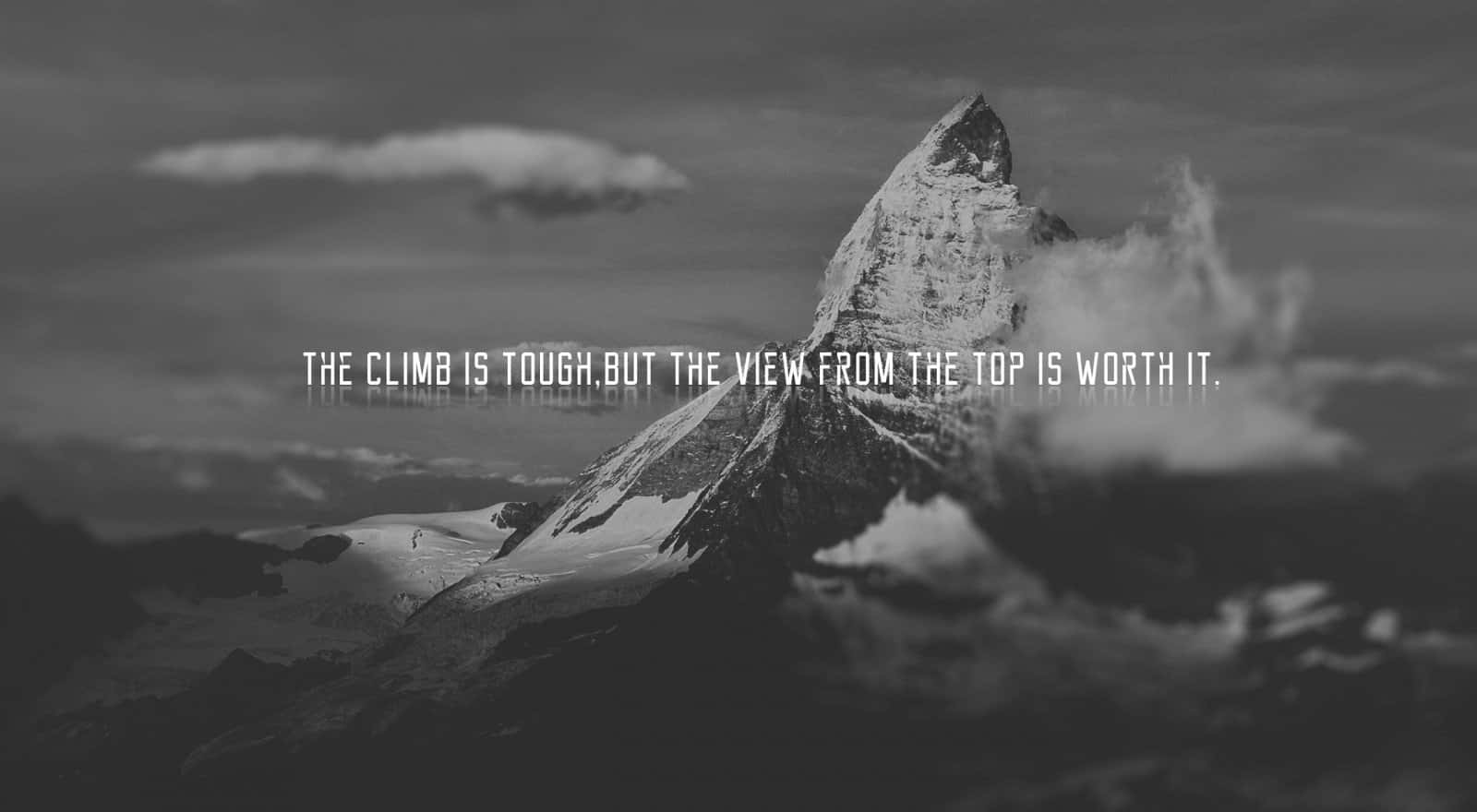 Mountain_ Climb_ Inspirational_ Quote Wallpaper