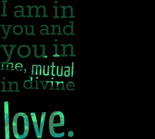 Mutual Divine Love Quote PNG