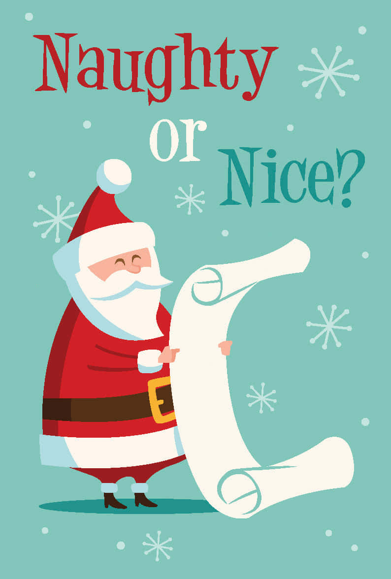 Naughty Or Nice Santa Claus Wallpaper