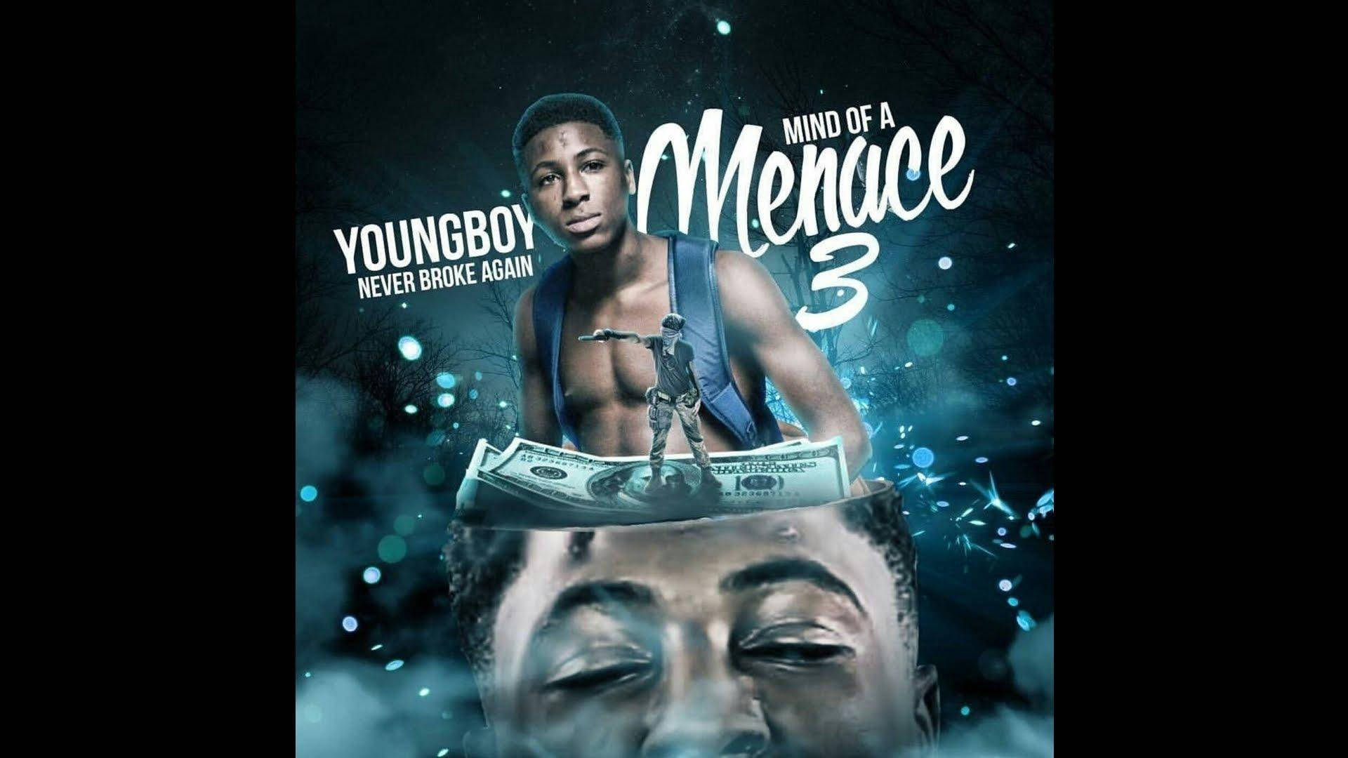 Nba Youngboy Mind Of A Menace 3 Background