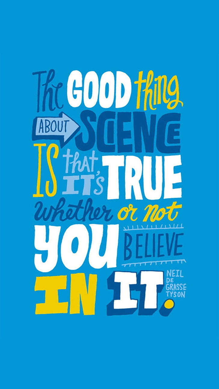 Neil Degrasse Tyson's Blue Aesthetic Quote Iphone Wallpaper
