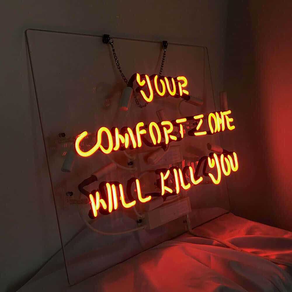 Neon Sign Comfort Zone Warning Wallpaper