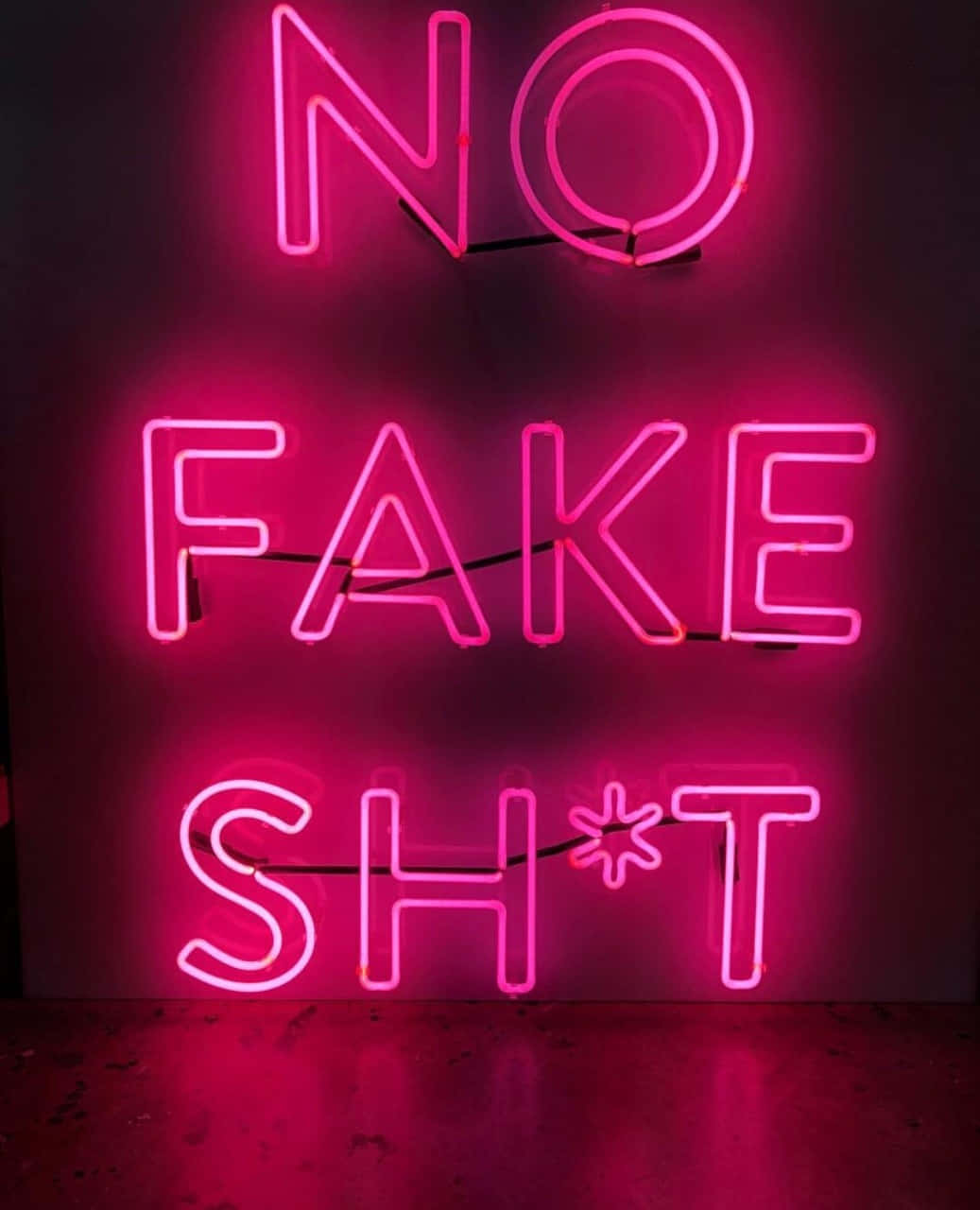 Neon Sign No Fake Statement Wallpaper