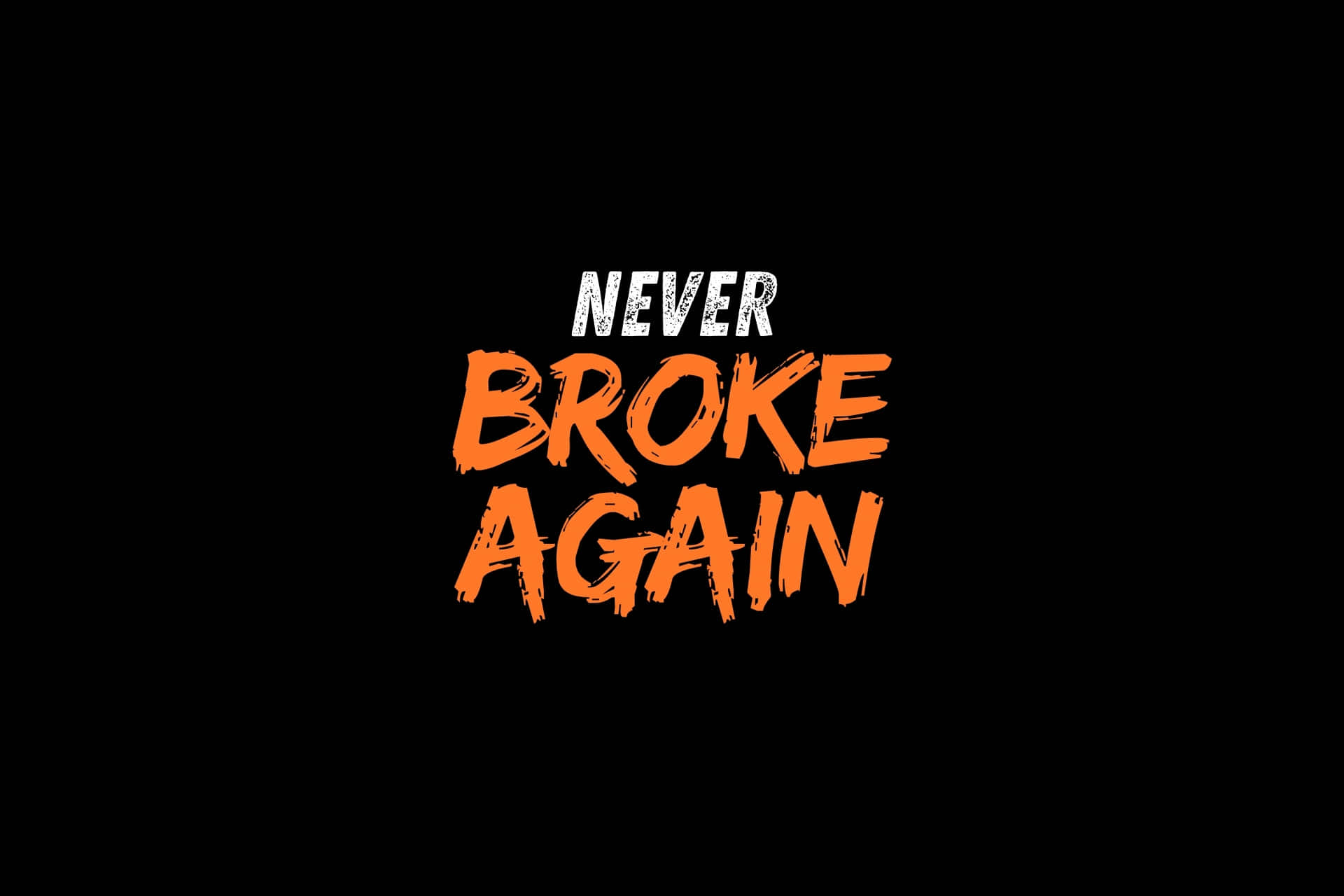 Never Broke Again Logo Orangeon Black Wallpaper