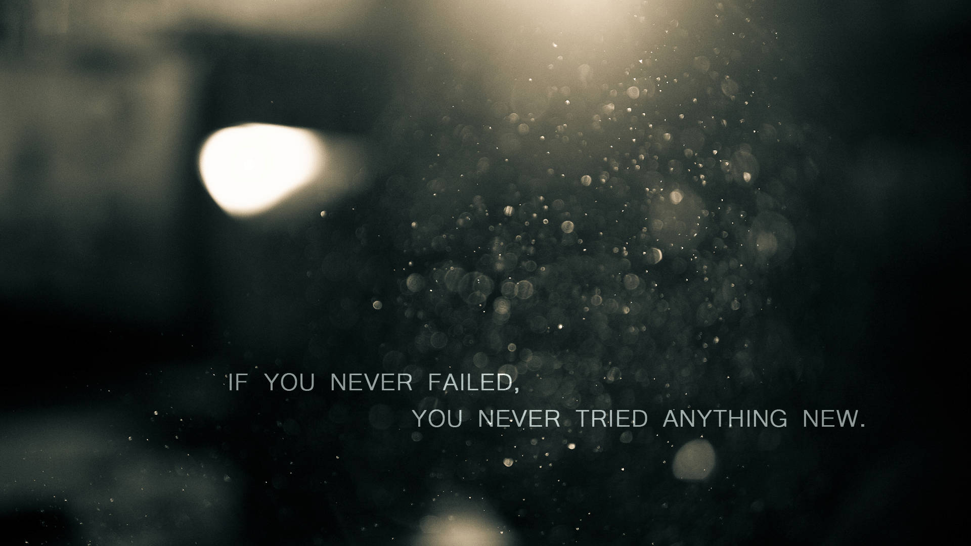 Never Failed Encouraging Quote Wallpaper