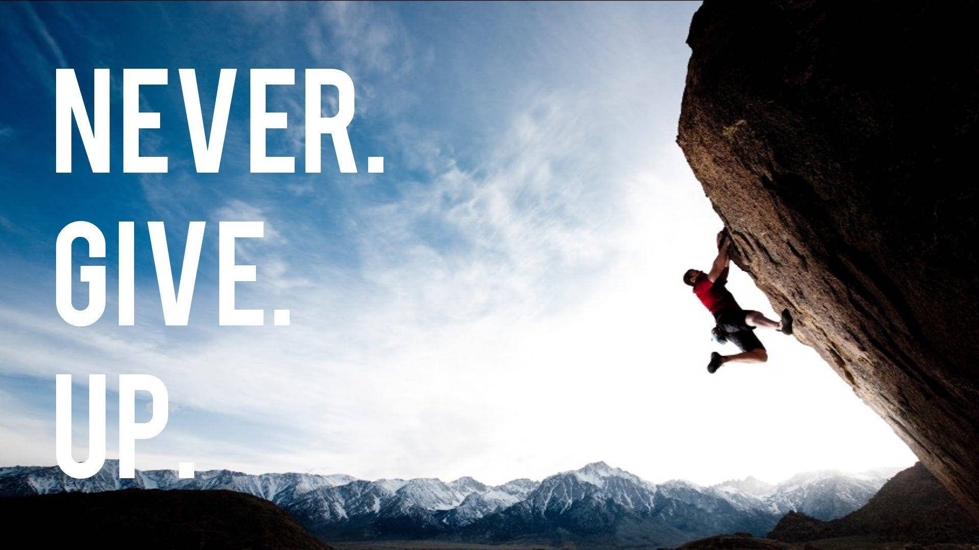 Never Give Up Rockclimbing