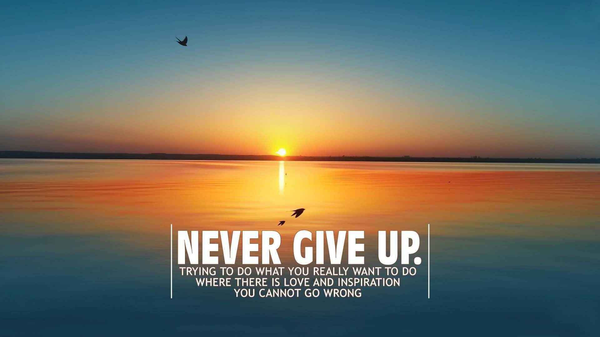 Never Give Up Sunset