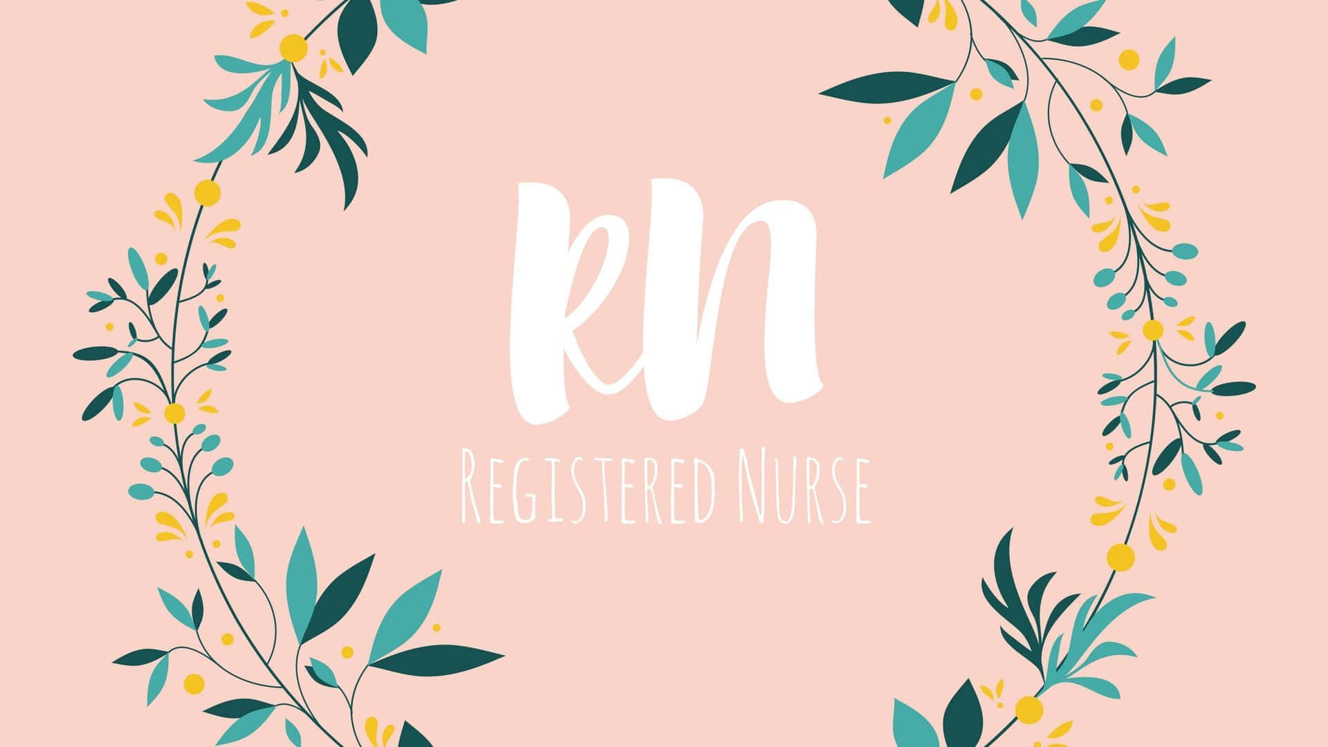 A Pink Background With The Words Registered Nurse