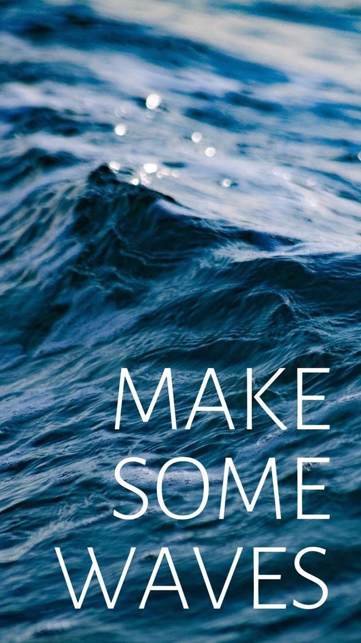 Ocean Themed Motivational Quotes Iphone Wallpaper