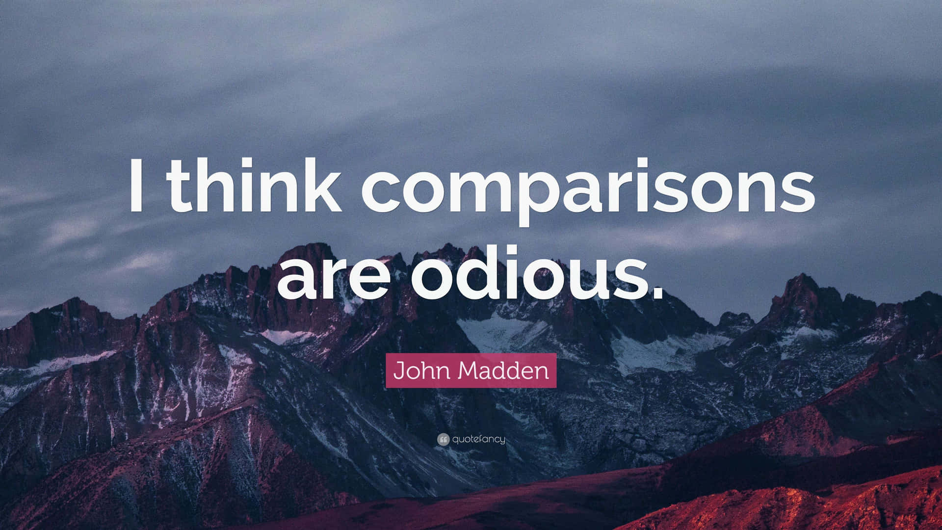 Odious John Madden Quote Wallpaper